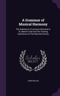 Cover: A Grammar of Musical Harmony - Palala Press