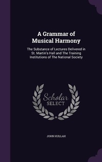 Enlarge image Cover: A Grammar of Musical Harmony - Palala Press