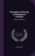 Cover: Principles of the law of Stoppage in Transitu - Palala Press