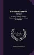 Cover: Reclaiming the old House - Palala Press