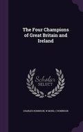 Cover: The Four Champions of Great Britain and Ireland - Palala Press