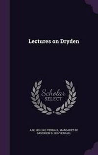 Enlarge image Cover: Lectures on Dryden - Palala Press