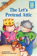 Cover: The Let's Pretend Attic, Level 2 - Simon + Schuster LLC