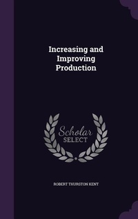 Enlarge image Cover: Increasing and Improving Production - Palala Press