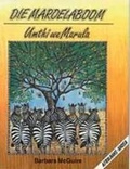 Cover: Die maroelaboom - Shuter & Shooter (Pty) Ltd