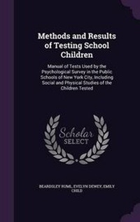 Enlarge image Cover: Methods and Results of Testing School Children - Palala Press