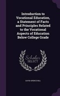 Cover: Introduction to Vocational Education, a Statement of Facts and Principles Related to the Vocational Aspects of Education Below College Grade - Palala Press