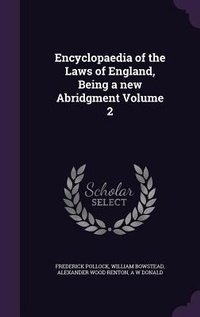 Enlarge image Cover: Encyclopaedia of the Laws of England, Being a new Abridgment Volume 2 - Palala Press