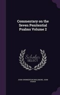 Enlarge image Cover: Commentary on the Seven Penitential Psalms Volume 2 - Palala Press
