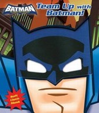 Enlarge image Cover: Batman: The Brave and the Bold: Team Up with Batman! - Studio Fun International