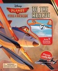 Cover: Disney Planes: Fire & Rescue: To the Rescue - Sfi Readerlink Dist