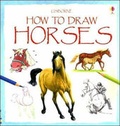 Cover: How to Draw Horses - Usborne Publishing Ltd