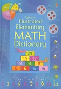 Cover: Usborne Illustrated Elementary Math Dictionary - Usborne Publishing Ltd