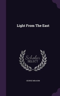 Enlarge image Cover: Light From The East - Palala Press