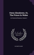 Cover: Owen Glendower, Or, The Prince In Wales - Palala Press