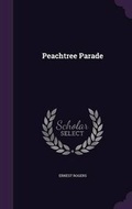 Cover: Peachtree Parade - Palala Press