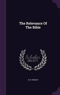 Cover: The Relevance Of The Bible - Palala Press