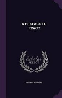 Enlarge image Cover: A Preface to Peace - Palala Press
