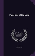 Cover: Plant Life of the Land - Palala Press