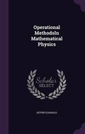 Cover: Operational MethodsIn Mathematical Physics - Palala Press