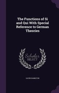 Cover: The Functions of Si and Qui With Special Reference to German Theories - Palala Press