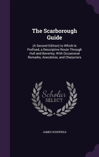 Enlarge image Cover: The Scarborough Guide - Palala Press