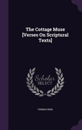 Cover: The Cottage Muse [Verses On Scriptural Texts] - Palala Press