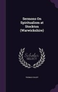 Cover: Sermons On Spiritualism at Stockton (Warwickshire) - Palala Press