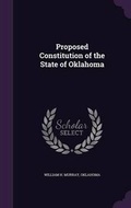 Cover: Proposed Constitution of the State of Oklahoma - Palala Press