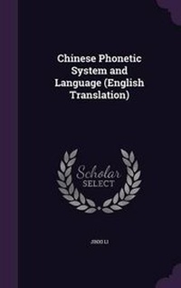Enlarge image Cover: Chinese Phonetic System and Language (English Translation) - Palala Press