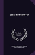 Cover: Songs for Somebody - Palala Press