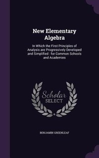 Abbildung von: New Elementary Algebra - Palala Press
