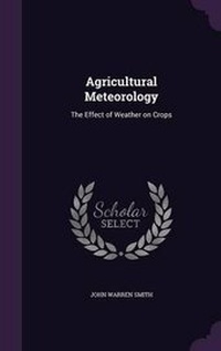 Abbildung von: Agricultural Meteorology - Palala Press