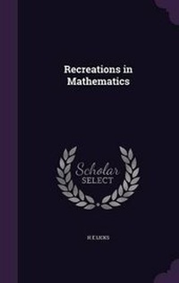 Enlarge image Cover: Recreations in Mathematics - Palala Press