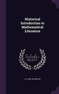 Cover: Historical Introduction to Mathematical Literature - Palala Press