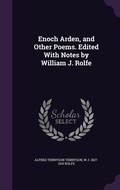 Cover: Enoch Arden, and Other Poems. Edited With Notes by William J. Rolfe - Palala Press