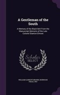 Cover: A Gentleman of the South - Palala Press