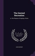 Cover: The Genteel Recreation - Palala Press