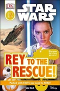 Cover: DK Readers L2: Star Wars: Rey to the Rescue! - DK Children