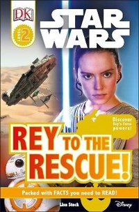 Enlarge image Cover: DK Readers L2: Star Wars: Rey to the Rescue! - DK Children
