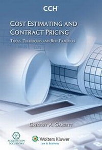 Abbildung von: Cost Estimating and Contract Pricing - Wolters Kluwer Law & Business