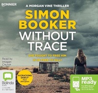 Enlarge image Cover: Without Trace - Bolinda/Bonnier Audio