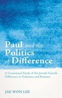 Cover: Paul and the Politics of Difference - Wipf & Stock Publishers