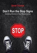 Cover: Don't Run the Stop Signs - Xlibris