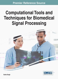 Enlarge image Cover: Computational Tools and Techniques for Biomedical Signal Processing - Information Science Reference
