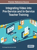 Cover: Integrating Video into Pre-Service and In-Service Teacher Training - Information Science Reference