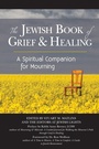 Cover: The Jewish Book of Grief and Healing - Jewish Lights