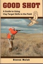 Cover: Good Shot - Stackpole Books