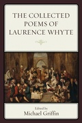 Cover: The Collected Poems of Laurence Whyte - Bucknell University Press,U.S.