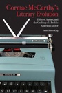 Cover: Cormac McCarthy's Literary Evolution - University of Tennessee Press